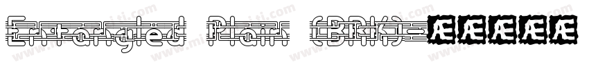 Entangled Plain (BRK)字体转换